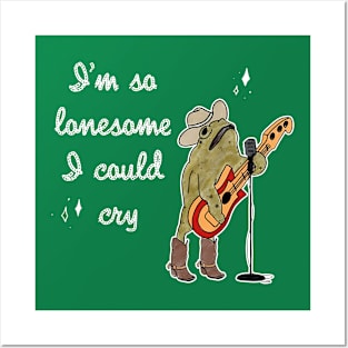 I'm So Lonesome I Could Cry Frog Posters and Art